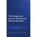 The Origins and Course of Common Mental Disorders - Paperback