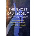 The Ghost of a Model T: And Other Stories - Paperback