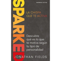 Sparked, La Chispa Que Te Activa - Paperback
