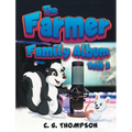 The Farmer Family Album: (Book 2) - Paperback