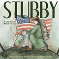 Stubby: Inspired by the True Story of an American Hero in World War I - Paperback