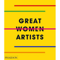 Great Women Artists - Hardcover