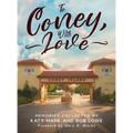 To Coney, With Love - Hardcover