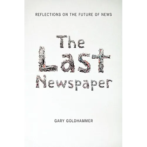 The Last Newspaper - Paperback