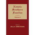 Notable Southern Families. Volume III - Paperback