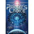 A Printer's Choice - Paperback