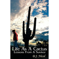 Life As A Cactus - Paperback