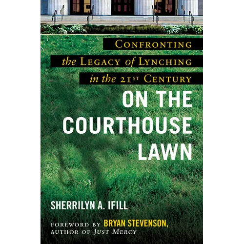 On the Courthouse Lawn: Revised Edition - Paperback