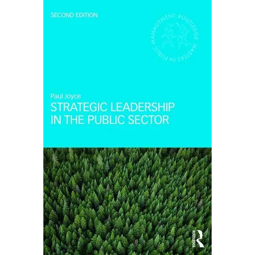 Strategic Leadership in the Public Sector - Paperback