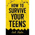 How to Survive Your Teens - Paperback