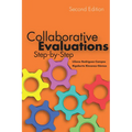 Collaborative Evaluations: Step-By-Step - Paperback