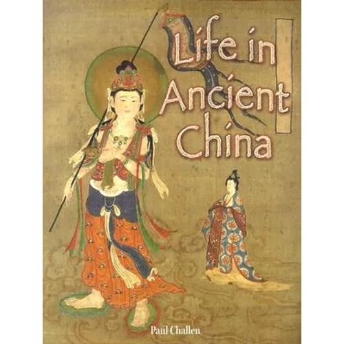Life in Ancient China - Paperback