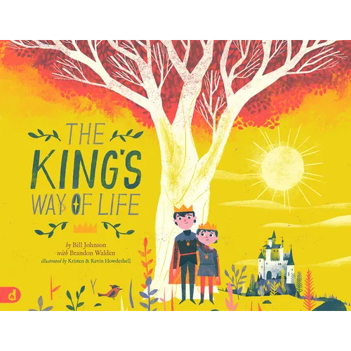 The King's Way of Life - Hardcover