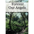 Forever Our Angels - Paperback