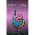 Fuel for the Fire - Paperback
