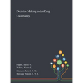 Decision Making Under Deep Uncertainty - Hardcover