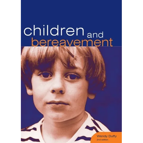 Children and Bereavement - Paperback