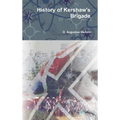 History of Kershaw's Brigade - Hardcover