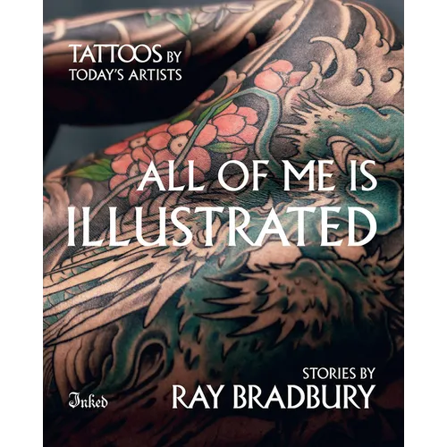 All of Me Is Illustrated - Hardcover