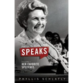 Phyllis Schlafly Speaks, Volume 1: Her Favorite Speeches - Paperback