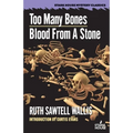 Too Many Bones / Blood From a Stone - Paperback