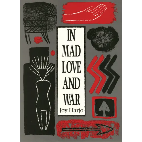 In Mad Love and War - Paperback