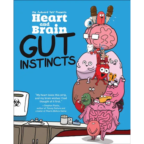 Heart and Brain: Gut Instincts - Hardcover