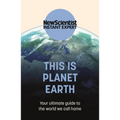This Is Planet Earth: Your Ultimate Guide to the World We Call Home - Paperback