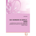 Sex Workers in Kerala, India - Paperback