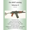The AK47 Catalog Volume 4 - Paperback