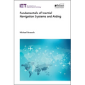 Fundamentals of Inertial Navigation Systems and Aiding - Hardcover