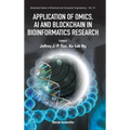 Application of Omics, AI & Blockchain in Bioinformatics Res - Hardcover