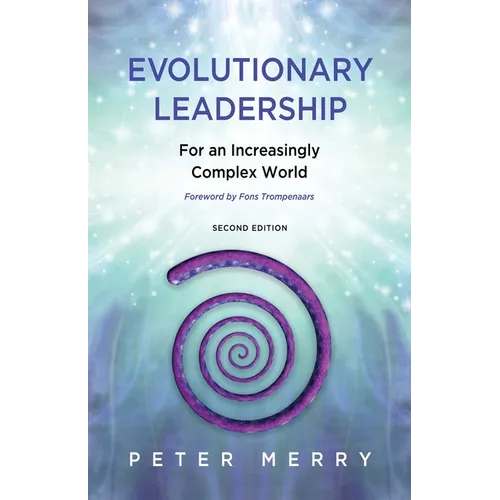 Evolutionary Leadership: For an Increasingly Complex World - Paperback