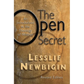 The Open Secret: An Introduction to the Theology of Mission - Paperback