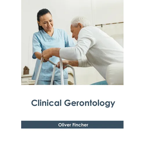 Clinical Gerontology - Hardcover