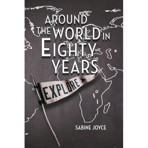 Around the World in Eighty Years - Paperback