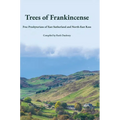 Trees of Frankincense: Free Presbyterians of East Sutherland and North-East Ross - Hardcover