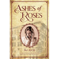 Ashes of Roses - Paperback