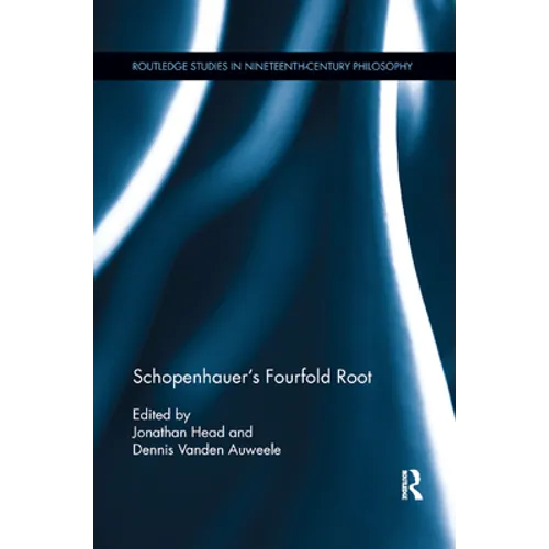 Schopenhauer's Fourfold Root - Paperback