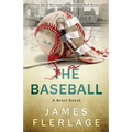 The Baseball: A Brief Novel - Paperback