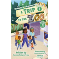 A Trip to the Zoo - Hardcover