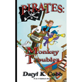 Pirates: Monkey Troubles - Paperback