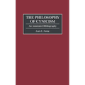 The Philosophy of Cynicism: An Annotated Bibliography - Hardcover