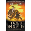 The Guns of Goblin Valley: A Western Novel - Paperback
