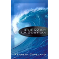 The Force of Righteousness SPANISH - Paperback
