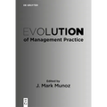 Evolution of Management Practice - Paperback