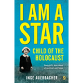 I Am a Star: Child of the Holocaust - Paperback