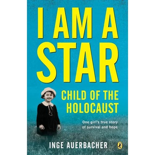 I Am a Star: Child of the Holocaust - Paperback