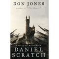 Daniel Scratch: A Story of Witchkind - Paperback