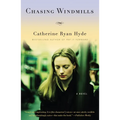 Chasing Windmills - Paperback